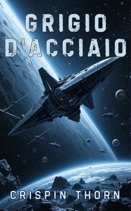 Grigio d'Acciaio