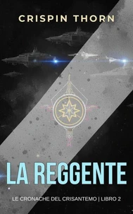 La Reggente