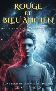 Rouge et Bleu Ancien