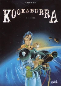 Kookaburra Coffret 3 Volumes : Volume 1, Planete Dakoï. Volume 2, Secteur Wbh3. Volume 3, Projet Equinoxe