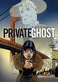  Crisse et Serge Carrère - Private Ghost Tome 1 : Red Label Voodoo.