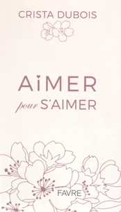 Aimer pour s'aimer