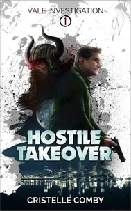 Hostile Takeover