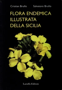 Flora endemica illustrata della Sicilia