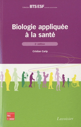 Cristian Carip - Biologie appliquée à la santé.