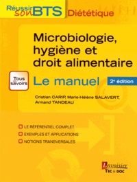 Cristian Carip et Marie-Hélène Salavert - Microbiologie, hygiène et droit alimentaire.