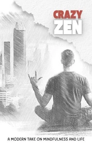 Crazy Zen