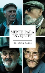 Mente Para Envejecer