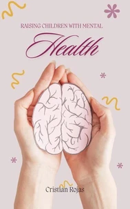 Raising Children with Mental Health