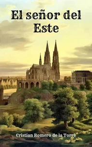 El señor del Este.