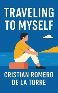 Traveling To Myself