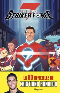 Striker Force 7 Tome 1