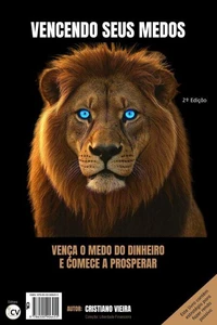 VENCENDO SEUS MEDOS