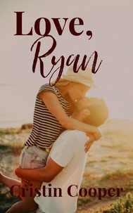  Cristin Cooper - Love, Ryan - Always, #1.