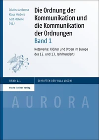 Die Ordnung der Kommunikation und die Kommunikation der Ordnungen. Bd. 1