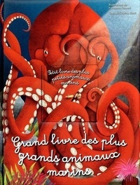 Cristina Banfi et Francesca Cosanti - Grand livre des plus grands animaux marins - Avec le Petit livre des plus petits animaux marins.