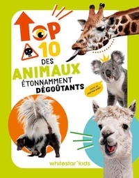 Cristina Banfi - Top ten des animaux les plus dégoûtants.