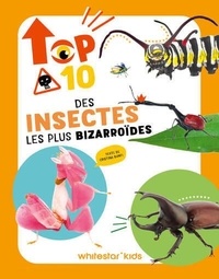 Cristina Banfi - Top ten des insectes les plus bizarroïdes.