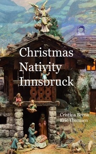 Cristina Berna et Eric Thomsen - Christmas Nativity Innsbruck.