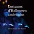 Cristina Berna et Eric Thomsen - Costumes d'Halloween américains.