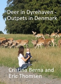  Cristina Berna et  Eric Thomsen - Deer in Dyrehaven - Outpets in Denmark - Outpets.