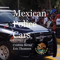 Cristina Berna et Eric Thomsen - Mexican Police Cars.