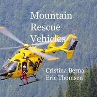 Cristina Berna et Eric Thomsen - Mountain Rescue Vehicles.