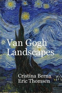  Cristina Berna et  Eric Thomsen - Van Gogh Landscapes.