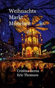 Cristina Berna et Eric Thomsen - Weinachtsmarkt München.