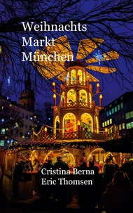 Weinachtsmarkt München