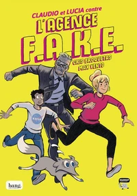 Claudio et Lucia contre l'agence Fake Tome 1