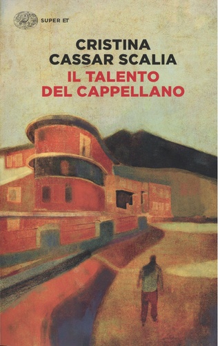 Cristina Cassar Scalia - Il talento del cappellano.