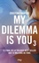 My dilemma is you Tome 3