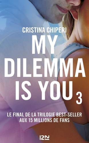 My dilemma is you Tome 3