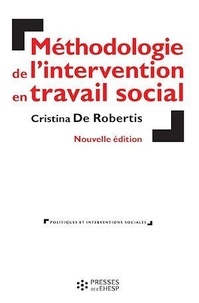 Cristina De Robertis - Méthodologie de l'intervention en travail social.