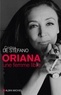 Cristina de Stefano - Oriana, une femme libre.
