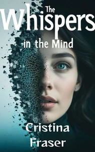 The Whispers in the Mind
