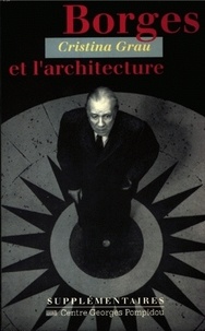 Cristina Grau - Borges et l'architecture.