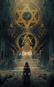 ADONAY: EL PODER DEL NOMBRE