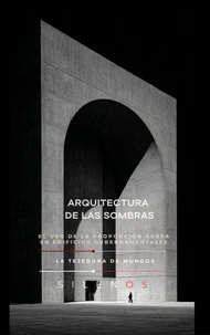 ARQUITECTURA DE LAS SOMBRAS