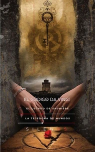 EL CÓDIGO DA VINCI: El Legado de Saunière