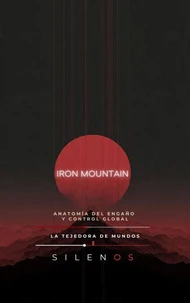 El Paradigma de Iron Mountain