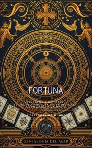 FORTUNA    Genealogía del Azar