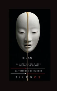 KIDAN: La autopsia del poder sagrado en Japón