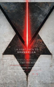 LA ANATOMÍA DE SHANGRI-LA