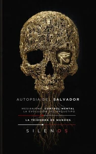 LA AUTOPSIA DEL SALVADOR: Evolución del Arquetipo