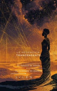 LA HEGEMONÍA TRASCENDENTE: EL IMPERIO DE AKSUM
