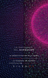 LA ONTOLOGÍA DEL MARGINADO