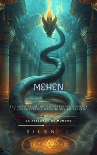 MEHEN: El Juego del Alma