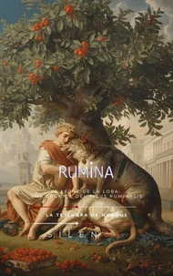 RUMINA: La Leche de la Loba
